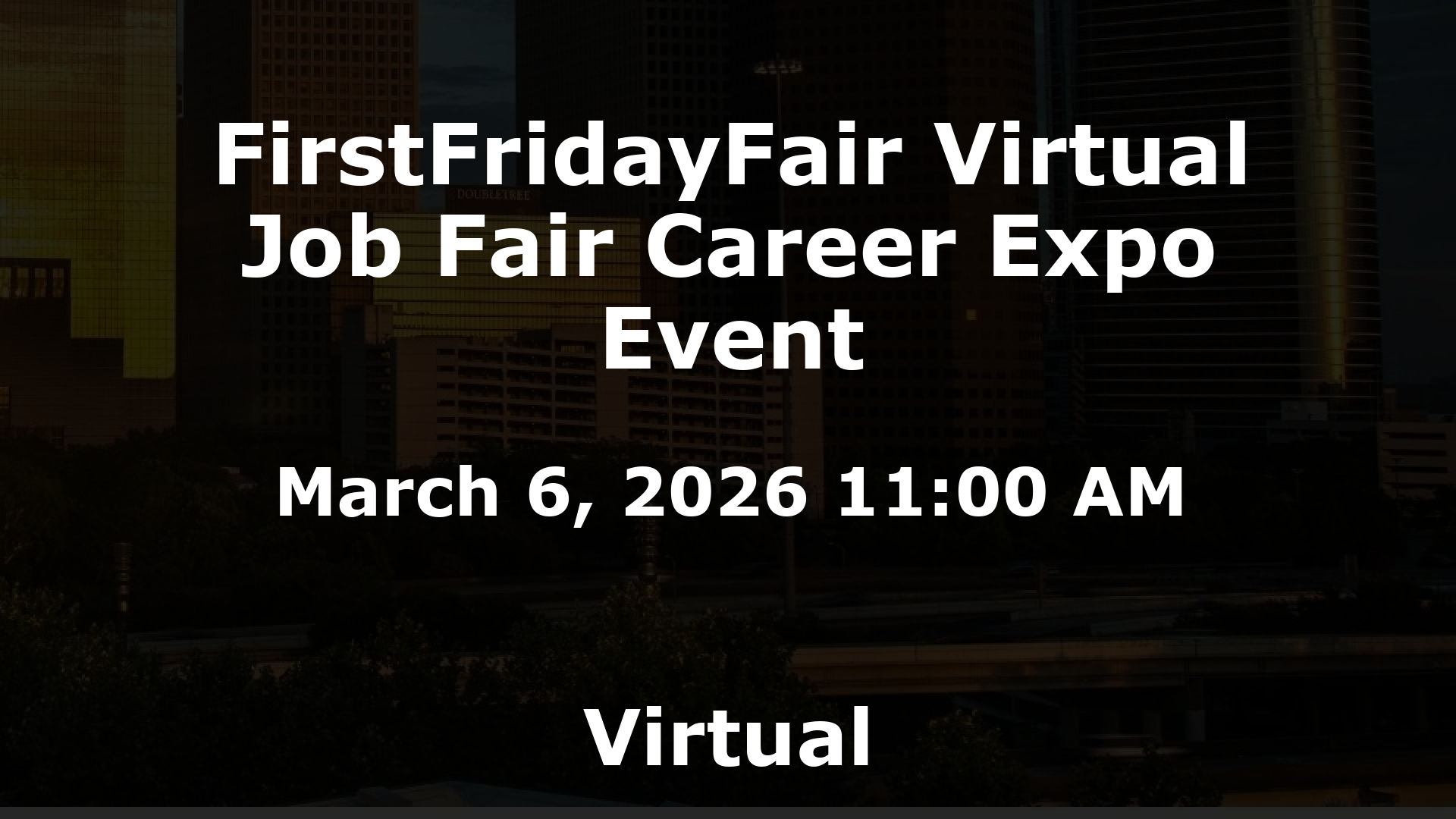 FirstFridayFair Virtual Job Fair Career Expo Event event image